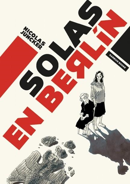 SOLAS EN BERLÍN | 9788412332605 | JUNCKER, NICOLAS | Llibreria Drac - Librería de Olot | Comprar libros en catalán y castellano online