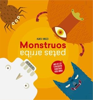 MONSTRUOS PATAS ARRIBA | 9788468245072 | BARUZZI, AGNESE | Llibreria Drac - Librería de Olot | Comprar libros en catalán y castellano online