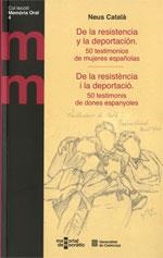 DE LA RESISTÈNCIA I LA DEPORTACIÓ. 50 TESTIMONIS DE DONES ESPANYOLES/ DE LA RESI | 9788439393436 | CATALÀ, NEUS | Llibreria Drac - Llibreria d'Olot | Comprar llibres en català i castellà online