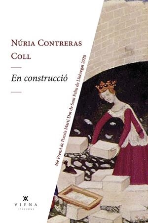EN CONSTRUCCIÓ | 9788418908088 | CONTRERAS, NÚRIA | Llibreria Drac - Librería de Olot | Comprar libros en catalán y castellano online