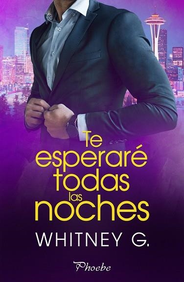 TE ESPERARÉ TODAS LAS NOCHES | 9788418491801 | G., WHITNEY | Llibreria Drac - Librería de Olot | Comprar libros en catalán y castellano online
