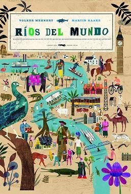 RÍOS DEL MUNDO | 9788412314335 | MEHNERT, VOLKER | Llibreria Drac - Llibreria d'Olot | Comprar llibres en català i castellà online