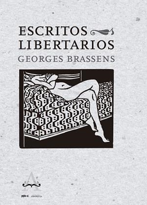 ESCRITOS LIBERTARIOS | 9788417386566 | BRASSENS, GEORGES | Llibreria Drac - Llibreria d'Olot | Comprar llibres en català i castellà online