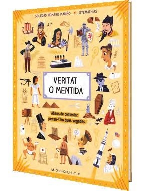 VERITAT O MENTIDA | 9788412407259 | ROMERO, SOLEDAD; OYEMATHIAS | Llibreria Drac - Librería de Olot | Comprar libros en catalán y castellano online