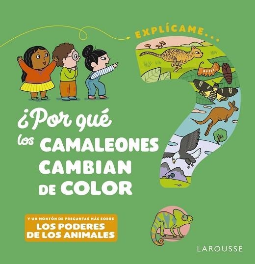 POR QUÉ LOS CAMALEONES CAMBIAN DE COLOR? | 9788418473494 | KECIR-LEPETIT, EMMANUELLE | Llibreria Drac - Librería de Olot | Comprar libros en catalán y castellano online