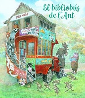 BIBLIOBÚS DE L'ANT, EL | 9788447945085 | MOORE, INGA | Llibreria Drac - Librería de Olot | Comprar libros en catalán y castellano online