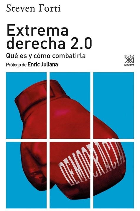 EXTREMA DERECHA 2.0 | 9788432320309 | FORTI, STEVEN | Llibreria Drac - Librería de Olot | Comprar libros en catalán y castellano online