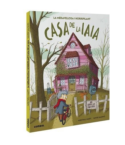 MERAVELLOSA I HORRIPILANT CASA DE LA IAIA, LA | 9788491016779 | MARTÍ, MERITXELL | Llibreria Drac - Librería de Olot | Comprar libros en catalán y castellano online
