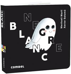 BLANC I NEGRE | 9788491015628 | MARTÍ, MERITXELL | Llibreria Drac - Librería de Olot | Comprar libros en catalán y castellano online