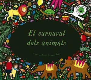 CARNAVAL DELS ANIMALS, EL | 9788413490670 | FLINT, KATY | Llibreria Drac - Librería de Olot | Comprar libros en catalán y castellano online