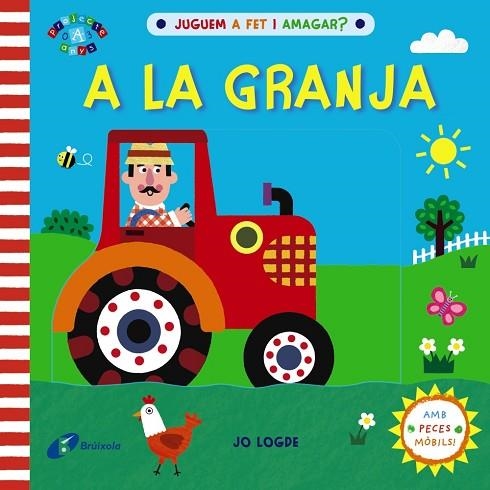 A LA GRANJA. JUGUEM A FET I AMAGAR? | 9788413490533 | LODGE, JO | Llibreria Drac - Librería de Olot | Comprar libros en catalán y castellano online