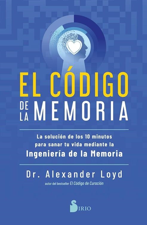 CÓDIGO DE LA MEMORIA, EL | 9788418531453 | LOYD, ALEXANDER | Llibreria Drac - Librería de Olot | Comprar libros en catalán y castellano online