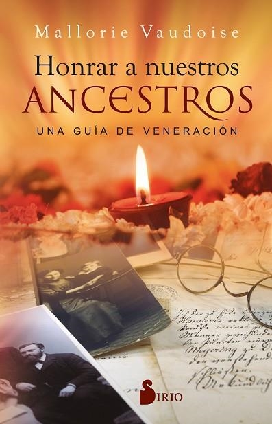 HONRAR A NUESTROS ANCESTROS | 9788418531446 | VAUDOISE, MALLORIE | Llibreria Drac - Librería de Olot | Comprar libros en catalán y castellano online