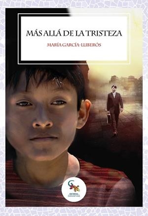 MÁS ALLÁ DE LA TRISTEZA | 9788418552366 | GARCÍA-LLIBERÓS, MARÍA | Llibreria Drac - Librería de Olot | Comprar libros en catalán y castellano online