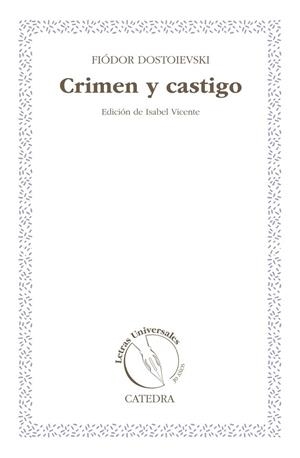 CRIMEN Y CASTIGO | 9788437631714 | DOSTOIEVSKI, FIÓDOR M. | Llibreria Drac - Llibreria d'Olot | Comprar llibres en català i castellà online