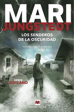 SENDEROS DE LA OSCURIDAD, LOS  | 9788418184628 | JUNGSTEDT, MARI | Llibreria Drac - Librería de Olot | Comprar libros en catalán y castellano online