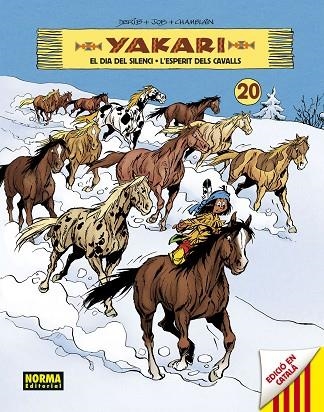 YAKARI 20 (EL DIA DEL SILENCI + L'ESPERIT DELS CAVALLS) | 9788467947519 | DERIB- JOB | Llibreria Drac - Librería de Olot | Comprar libros en catalán y castellano online