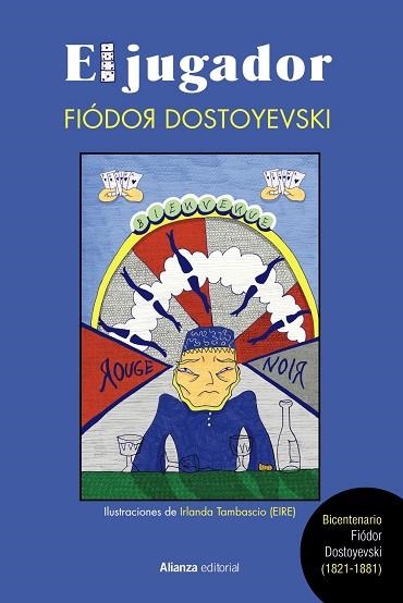 JUGADOR, EL [EDICIÓN ILUSTRADA] | 9788413625447 | DOSTOYEVSKI, FIÓDOR | Llibreria Drac - Librería de Olot | Comprar libros en catalán y castellano online