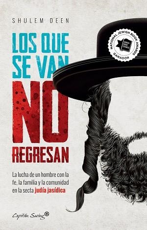 QUE SE VAN NO REGRESAN, LOS | 9788412281798 | DEEN, SHULEM | Llibreria Drac - Librería de Olot | Comprar libros en catalán y castellano online