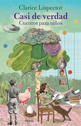 CASI DE VERDAD. CUENTOS PARA NIÑOS | 9788418859137 | LISPECTOR, CLARICE | Llibreria Drac - Librería de Olot | Comprar libros en catalán y castellano online