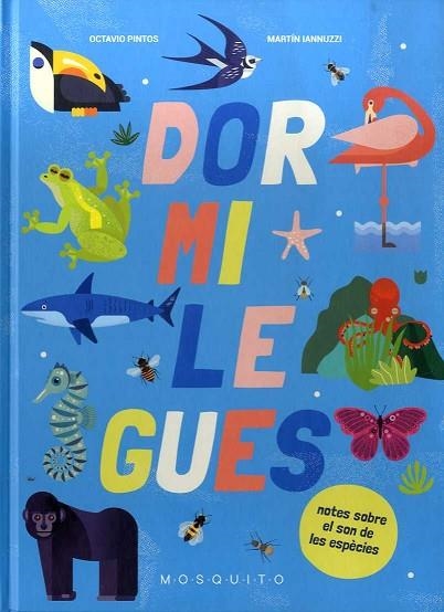 DORMILEGUES | 9788412262179 | PINTOS, OCTAVIO; MARTÍN, IANNUZZI | Llibreria Drac - Librería de Olot | Comprar libros en catalán y castellano online