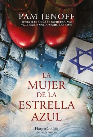 MUJER DE LA ESTRELLA AZUL, LA | 9788491397045 | JENOFF, PAM | Llibreria Drac - Librería de Olot | Comprar libros en catalán y castellano online