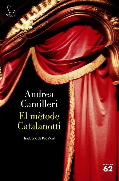 MÈTODE CATALANOTTI, EL | 9788429779769 | CAMILLERI, ANDREA | Llibreria Drac - Librería de Olot | Comprar libros en catalán y castellano online