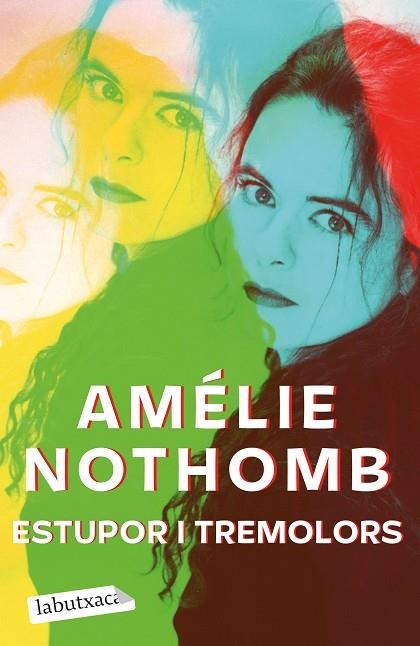 ESTUPOR I TREMOLORS | 9788418572579 | NOTHOMB, AMÉLIE | Llibreria Drac - Librería de Olot | Comprar libros en catalán y castellano online