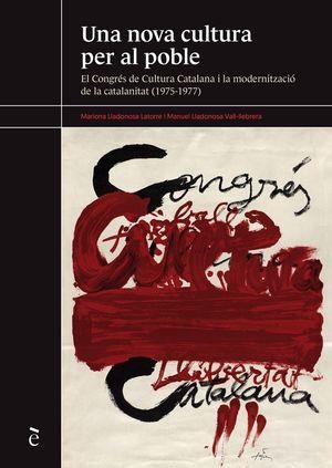 UNA NOVA CULTURA PER AL POBLE | 9788441232341 | LLADONOSA, MARIONA; LLADONOSA, MANUEL | Llibreria Drac - Llibreria d'Olot | Comprar llibres en català i castellà online