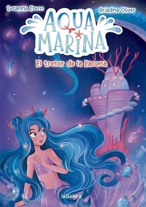 TRESOR DE LA LLACUNA, EL  (AQUA MARINA 3) | 9788424669423 | ISERN, SUSANNA | Llibreria Drac - Llibreria d'Olot | Comprar llibres en català i castellà online
