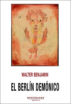 BERLÍN DEMÓNICO, EL | 9788418550775 | BENJAMIN, WALTER | Llibreria Drac - Librería de Olot | Comprar libros en catalán y castellano online