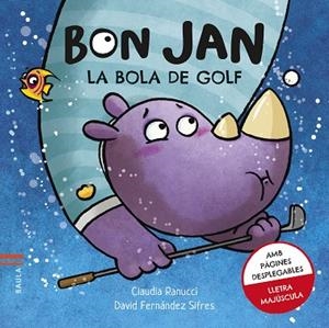 BOLA DE GOLF, LA | 9788447946280 | FERNÁNDEZ, DAVID | Llibreria Drac - Llibreria d'Olot | Comprar llibres en català i castellà online