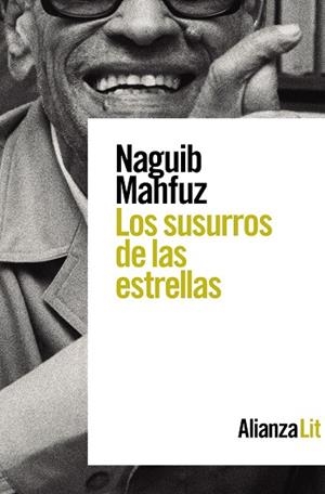SUSURROS DE LAS ESTRELLAS, LOS | 9788413625768 | MAHFUZ, NAGUIB | Llibreria Drac - Llibreria d'Olot | Comprar llibres en català i castellà online