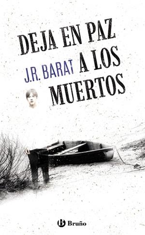DEJA EN PAZ A LOS MUERTOS | 9788469666333 | BARAT, J. R. | Llibreria Drac - Llibreria d'Olot | Comprar llibres en català i castellà online