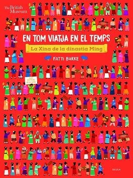 XINA DE LA DINASTIA MING, LA (EN TOM VIATJA EN EL TEMPS 3) | 9788447942756 | NOSY CROW LIMITED | Llibreria Drac - Librería de Olot | Comprar libros en catalán y castellano online