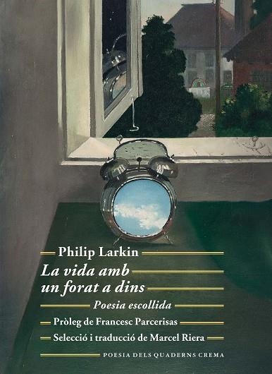 VIDA AMB UN FORAT A DINS, LA | 9788477276258 | LARKIN, PHILIP | Llibreria Drac - Librería de Olot | Comprar libros en catalán y castellano online