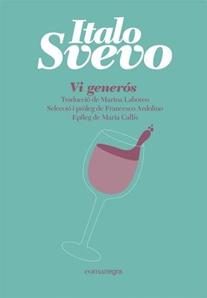 VI GENERÓS | 9788418857065 | SVEVO, ITALO | Llibreria Drac - Librería de Olot | Comprar libros en catalán y castellano online