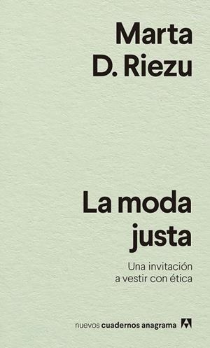 MODA JUSTA, LA | 9788433916570 | D. RIEZU, MARTA | Llibreria Drac - Librería de Olot | Comprar libros en catalán y castellano online