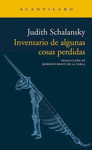 INVENTARIO DE ALGUNAS COSAS PERDIDAS | 9788418370588 | SCHALANSKY, JUDITH | Llibreria Drac - Librería de Olot | Comprar libros en catalán y castellano online