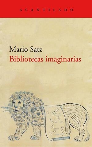 BIBLIOTECAS IMAGINARIAS | 9788418370595 | SATZ, MARIO | Llibreria Drac - Llibreria d'Olot | Comprar llibres en català i castellà online