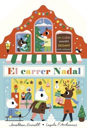 CARRER NADAL, EL. LLIBRE ACORDIÓ | 9788418444531 | ARRHENIUS, INGELA P.; EMMETT, JONATHAN | Llibreria Drac - Librería de Olot | Comprar libros en catalán y castellano online
