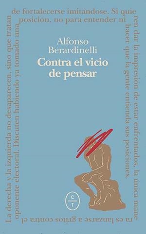 CONTRA EL VICIO DE PENSAR | 9788412349863 | BERARDINELLI, ALFONSO; COBO, SALVADOR | Llibreria Drac - Librería de Olot | Comprar libros en catalán y castellano online