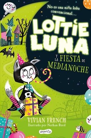LOTTIE LUNA Y LA FIESTA DE MEDIANOCHE | 9788418279898 | FRENCH, VIVIAN | Llibreria Drac - Librería de Olot | Comprar libros en catalán y castellano online