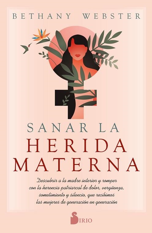 SANAR LA HERIDA MATERNA | 9788418531491 | WEBSTER, BETHANY | Llibreria Drac - Librería de Olot | Comprar libros en catalán y castellano online