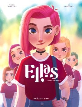 ELLAS 1. LA CHICA NUEVA(S) | 9788467947595 | TOUSSAINT, KID | Llibreria Drac - Llibreria d'Olot | Comprar llibres en català i castellà online