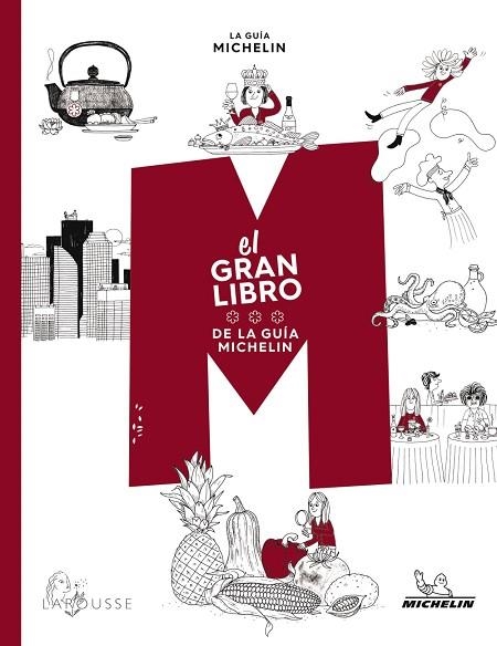 GRAN LIBRO DE LA GUÍA MICHELÍN, EL | 9788418882043 | TOINARD, PHILIPPE  (COORDINACIÓN) | Llibreria Drac - Librería de Olot | Comprar libros en catalán y castellano online
