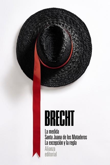 MEDIDA, LA | SANTA JUANA DE LOS MATADEROS | EXCEPCIÓN Y LA REGLA, LA | 9788413625669 | BRECHT, BERTOLT | Llibreria Drac - Librería de Olot | Comprar libros en catalán y castellano online