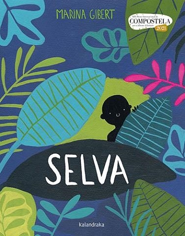 SELVA | 9788418558269 | GIBERT, MARINA | Llibreria Drac - Librería de Olot | Comprar libros en catalán y castellano online