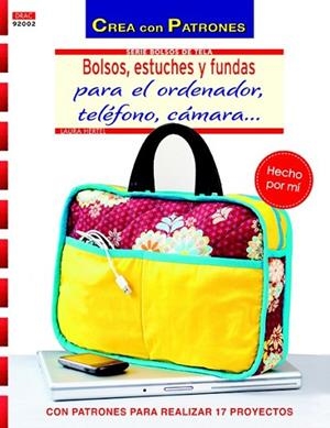 BOLSOS, ESTUCHES Y FUNDAS PARA EL ORDENADOR, TELEFONO, CAMARA | 9788498743425 | HERTEL, LAURA | Llibreria Drac - Librería de Olot | Comprar libros en catalán y castellano online