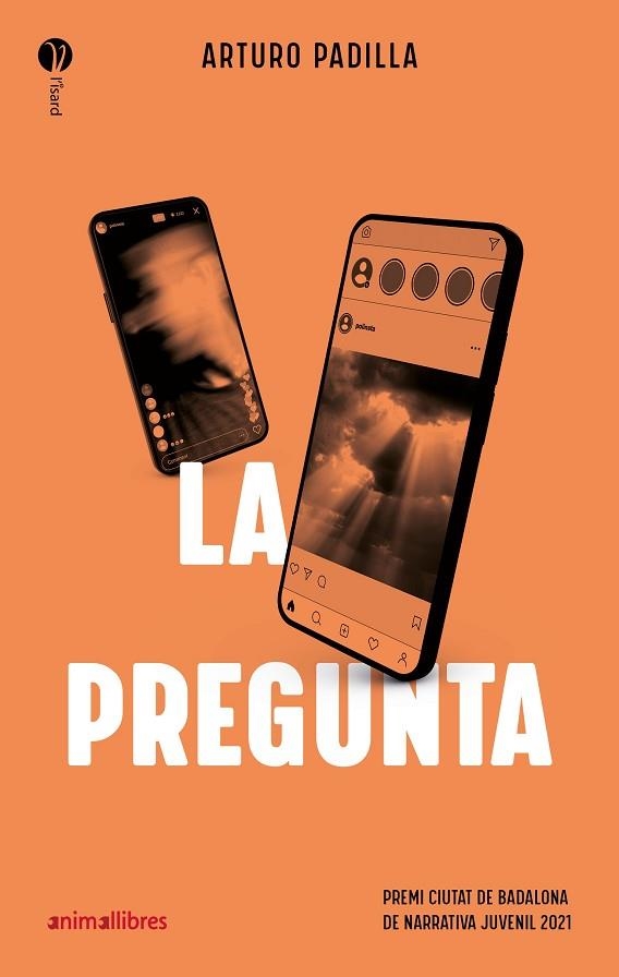 PREGUNTA, LA | 9788418592454 | PADILLA, ARTURO | Llibreria Drac - Librería de Olot | Comprar libros en catalán y castellano online
